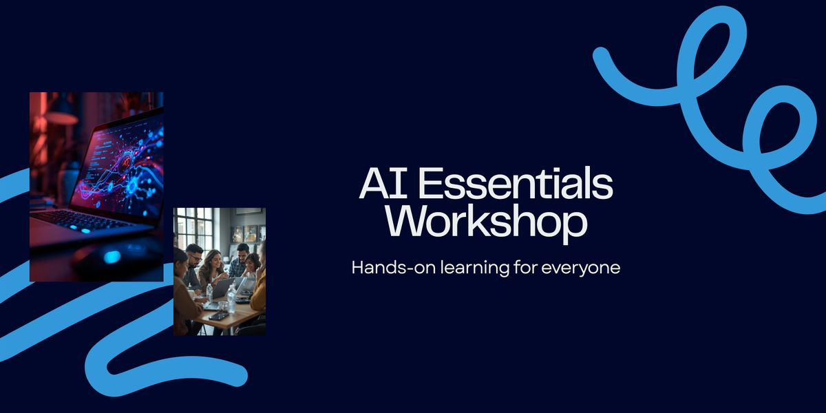 AI Essentials: Master the Key Skills