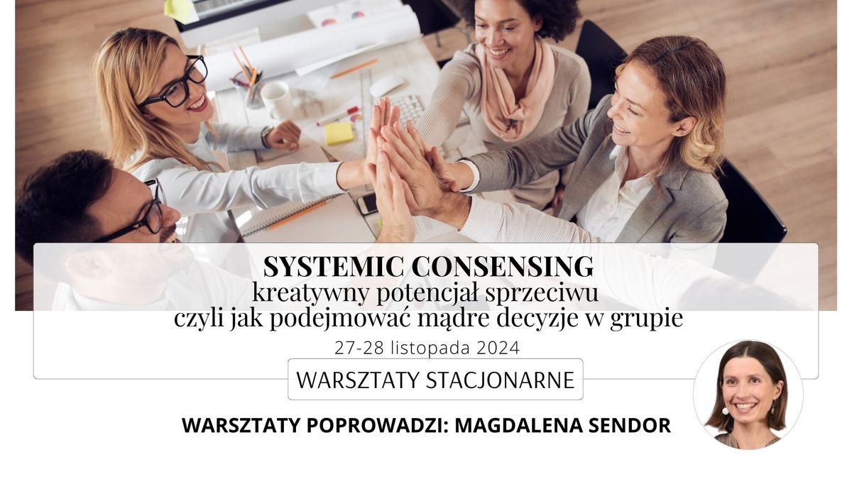 warsztaty - SYSTEMIC CONSENSING