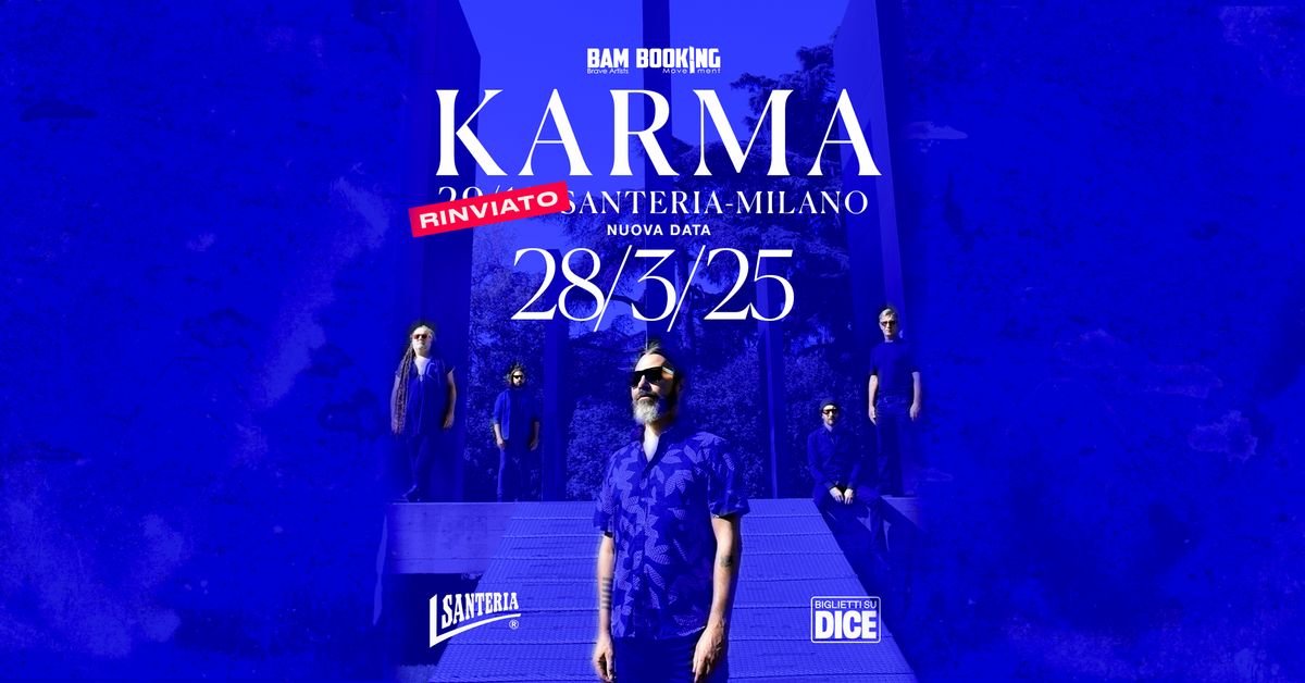 KARMA | 28.03 \u2022 Santeria, Milano