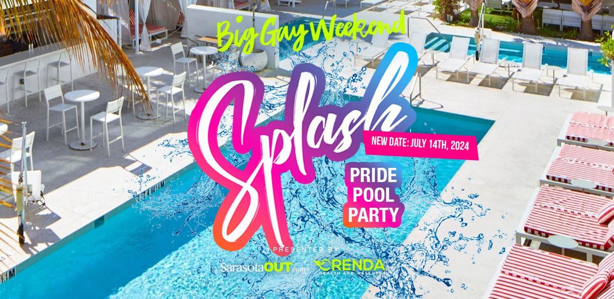 Splash! Pride Pool Party ( NEW DATE JULY 14TH )