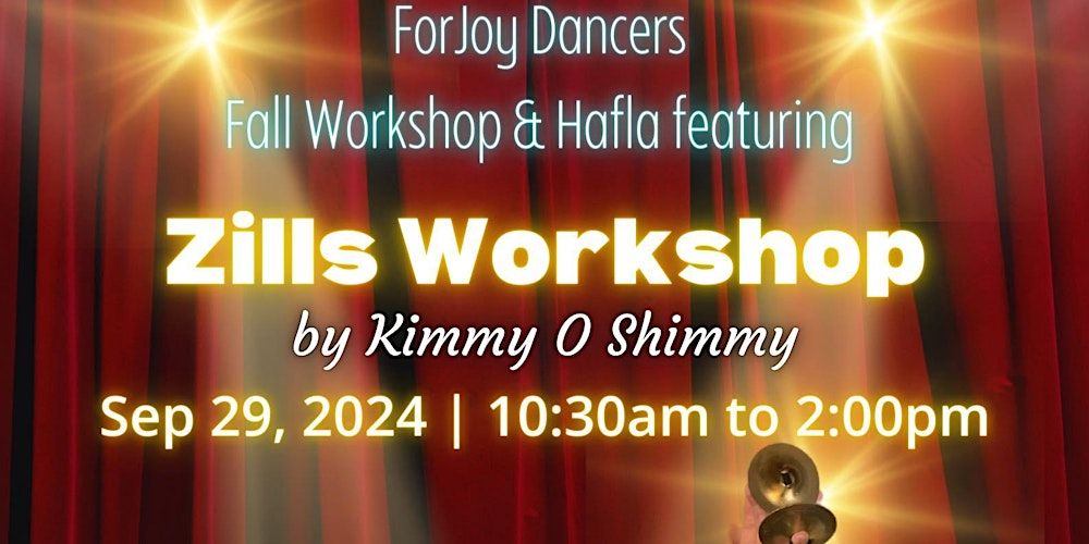 Zills Workshop and Hafla with Kimmy O Shimmy