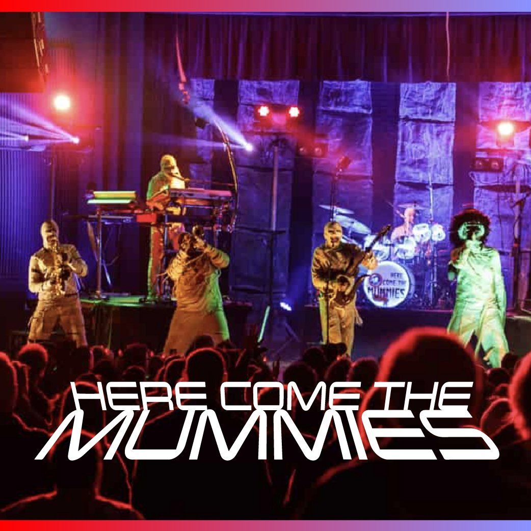 Here Come the Mummies at Tower Theatre - OKC