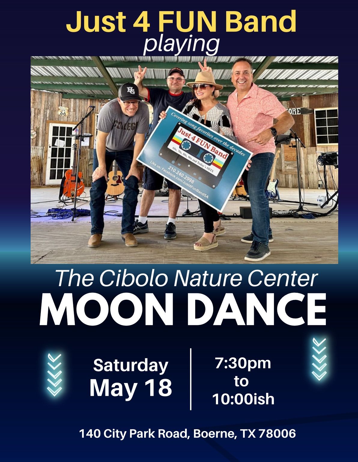 Just 4 FUN Band playing the MOONDANCE @ Cibolo Nature Center