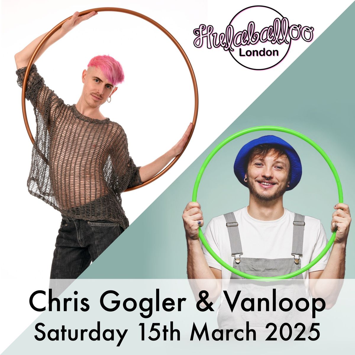 Hulaballoo London Presents.. Chris Gogler & Vanloop