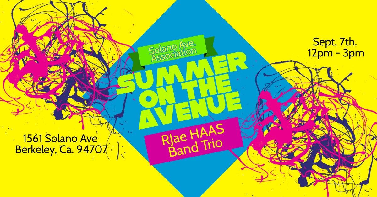 Summer on the Avenue with the RJae HAAS Band Trio