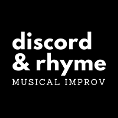Discord & Rhyme Musical Improv