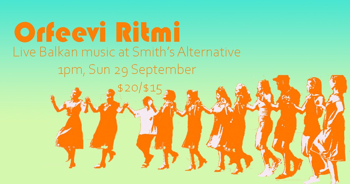 Orfeevi Ritmi at McGregor Hall, Smith's Alternative