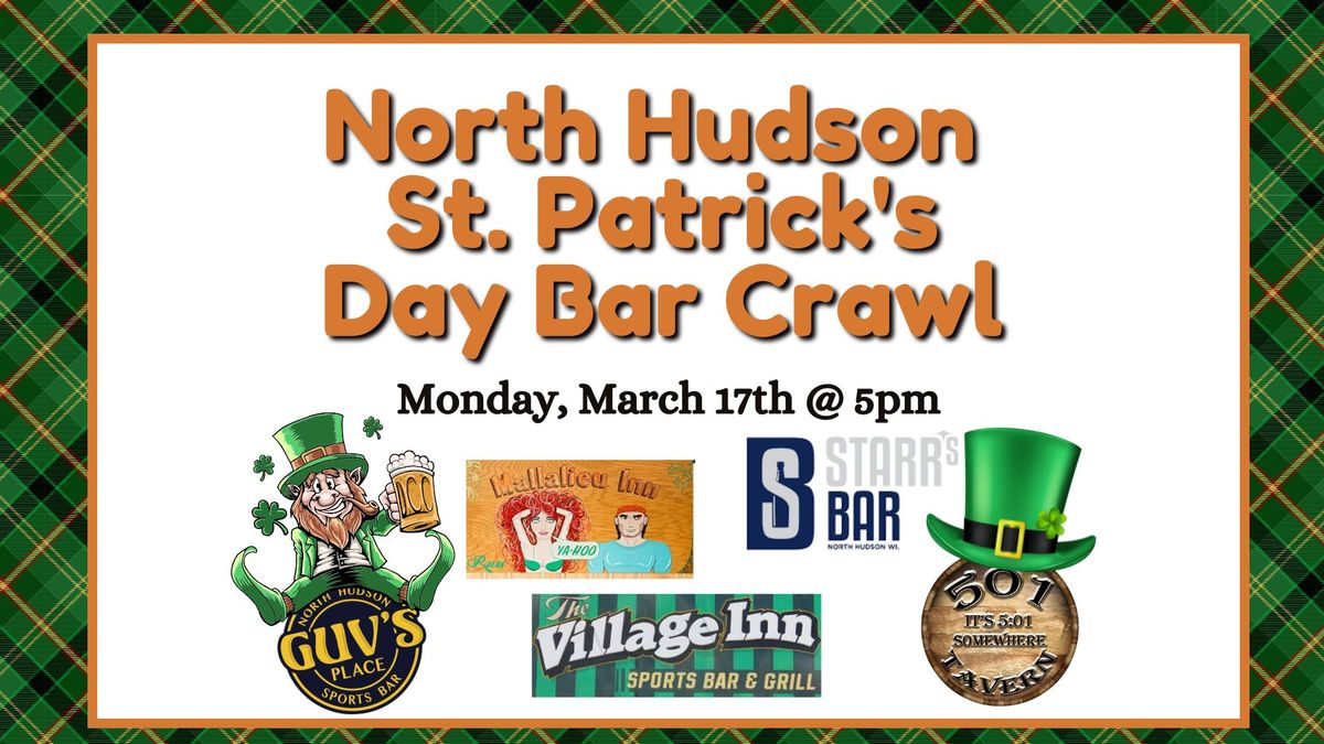 North Hudson St. Paddy's Day Pub Crawl!