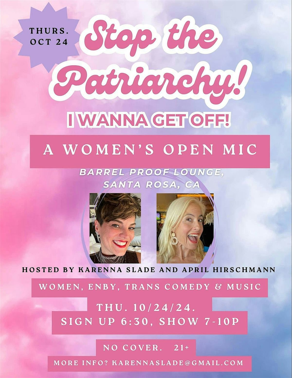 Stop the Patriarchy, I Wanna Get Off! - A Women's Open Mic