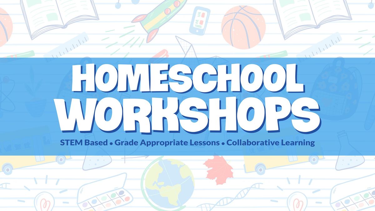 Homeschool Workshops