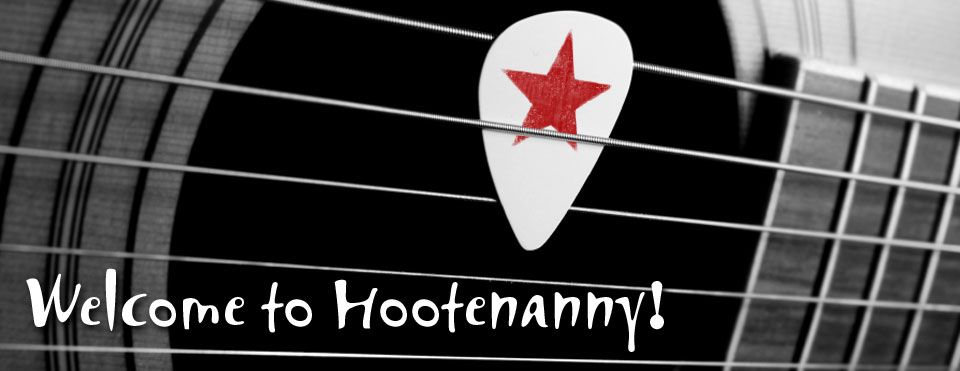 Live Music w\/ Hootenanny!