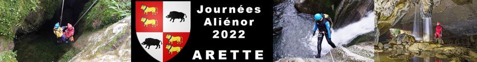 Congrés spéléos et canyonistes ALIENOR 2022, Arette La Pierre St Martin ...