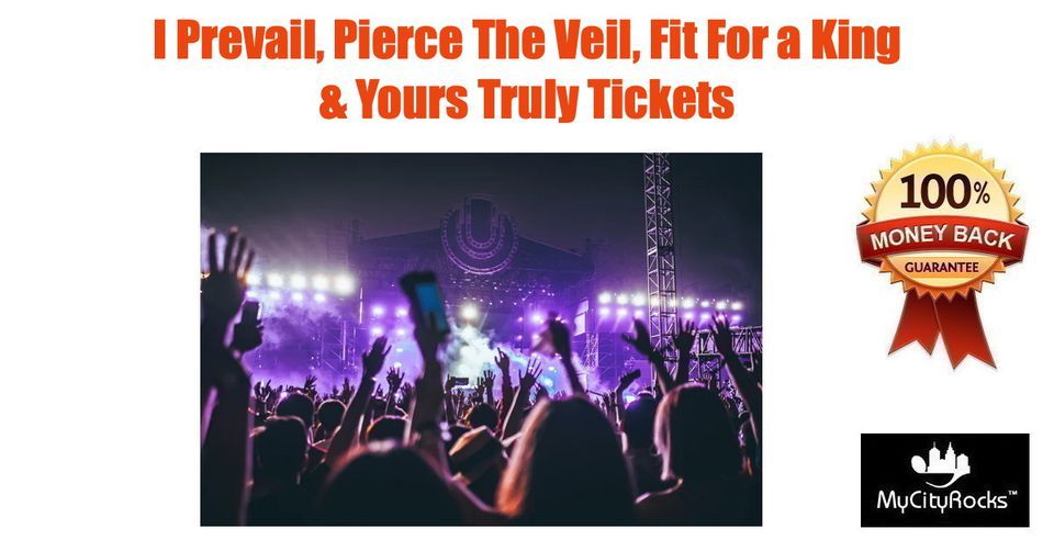 I Prevail, Pierce The Veil, Fit For a King & Yours Truly Tickets Denver CO Fillmore Auditorium
