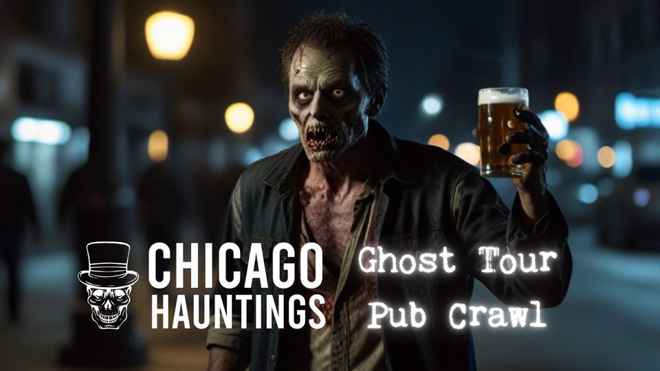 Chicago Ghost Tour Pub Crawl
