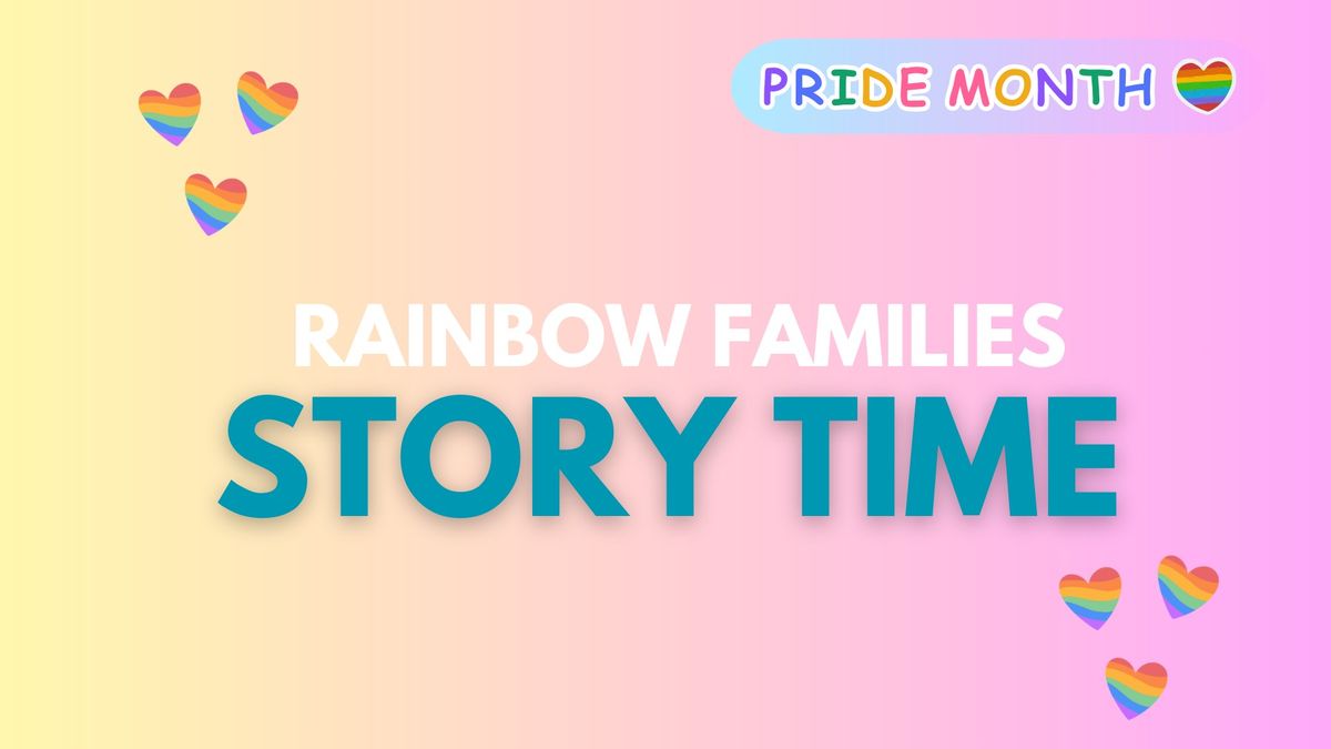 Rainbow Families Story Time 