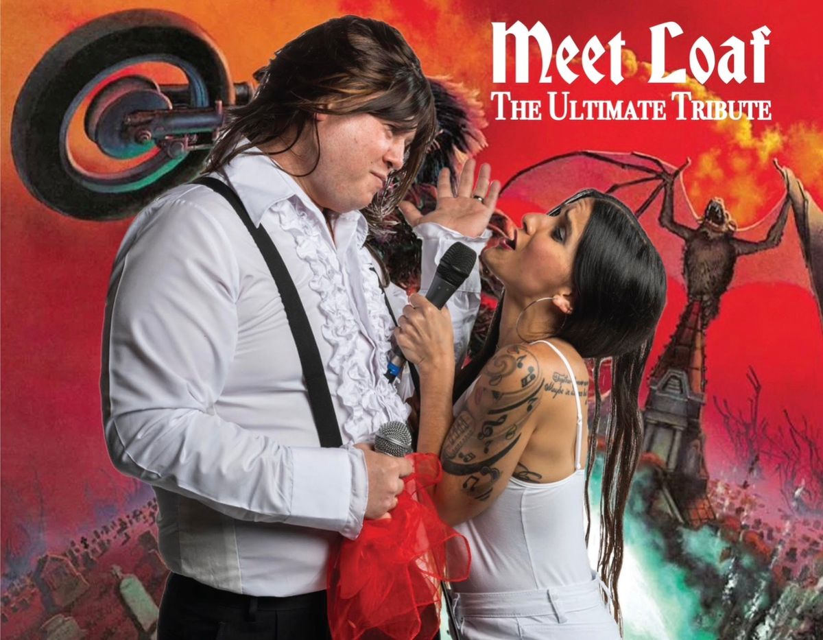 Meet Loaf - The Ultimate Meat Loaf Tribute Band at Tailgate Tavern - 6\/7\/24!