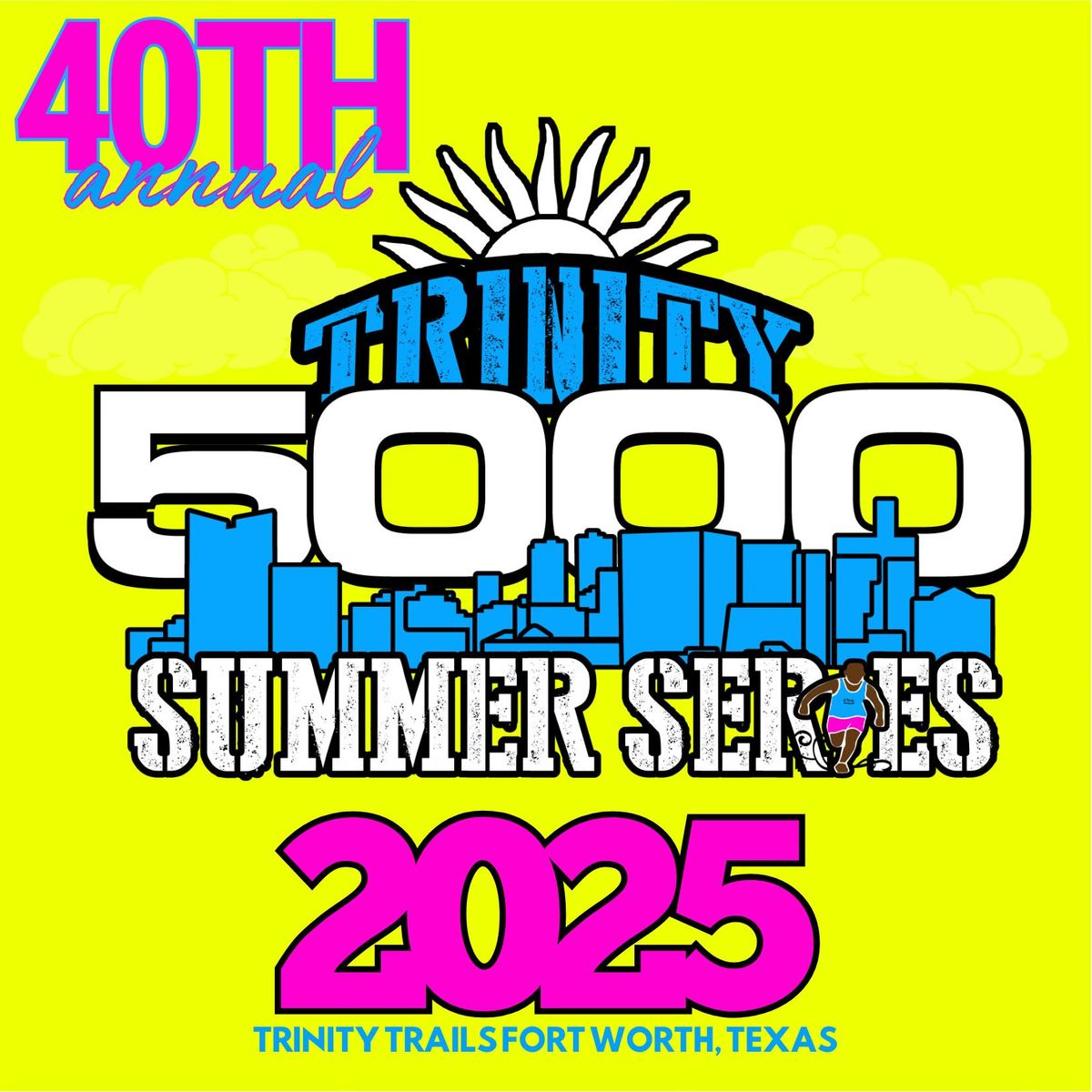 40th Annual Trinity 5000 Summer Series (On Global Running Day)