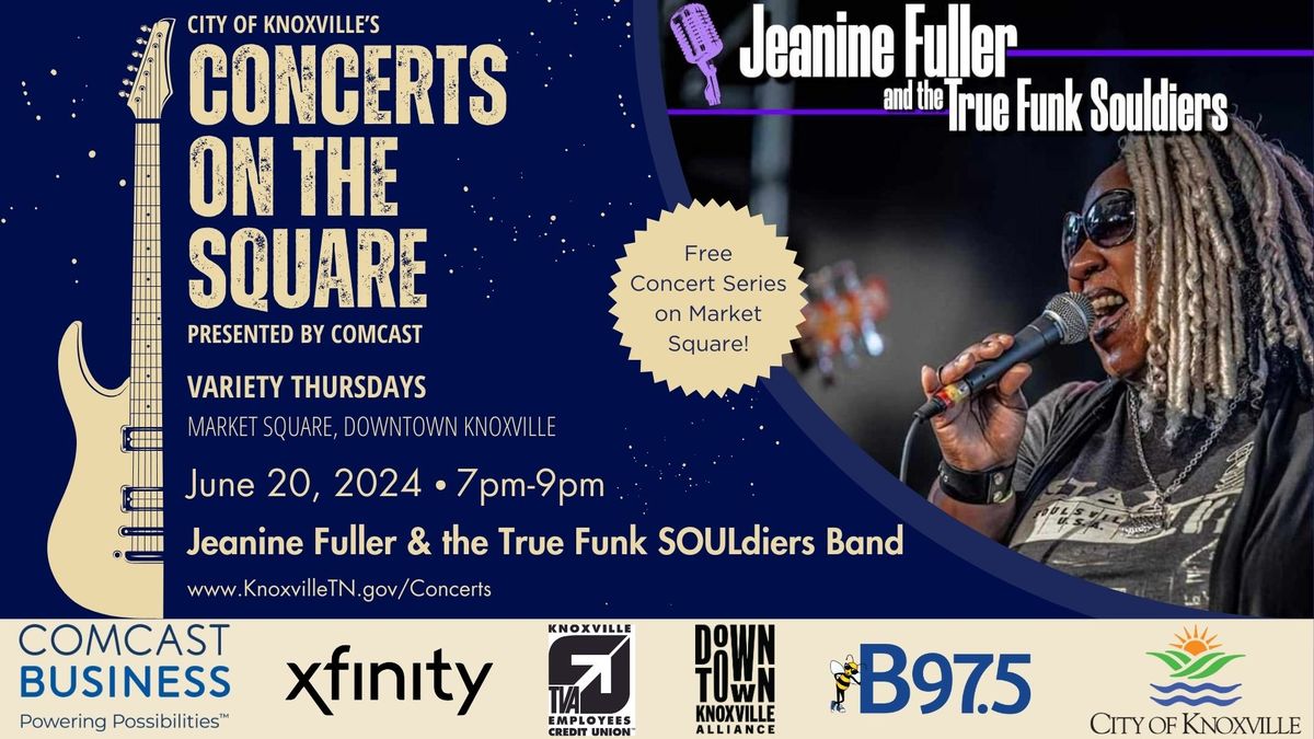Concerts on the Square with Jeanine Fuller and the True Funk SOULdiers Tribute Band