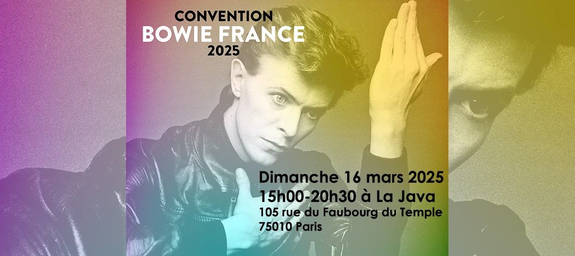 CONVENTION BOWIE FRANCE 2025