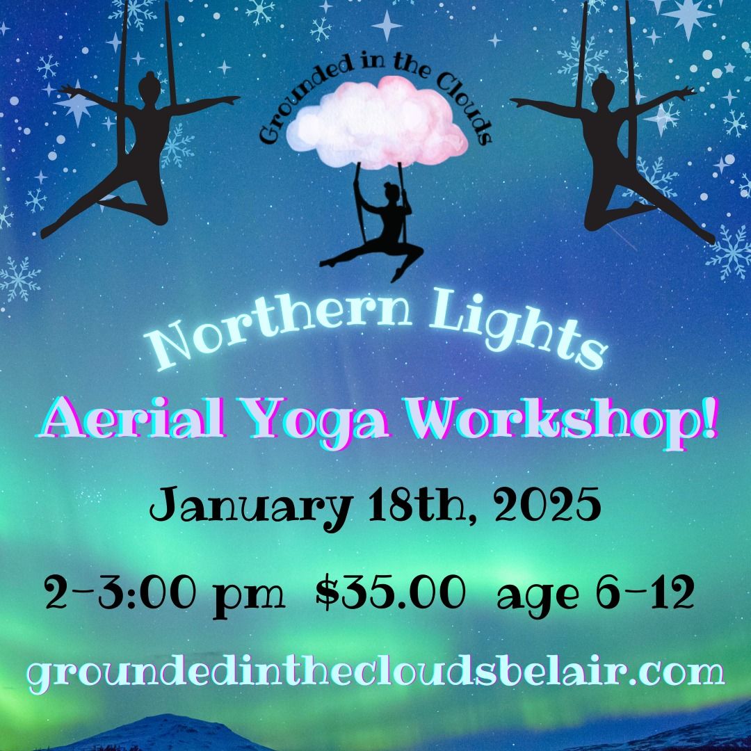 Northern Lights Kids Aerial Yoga!