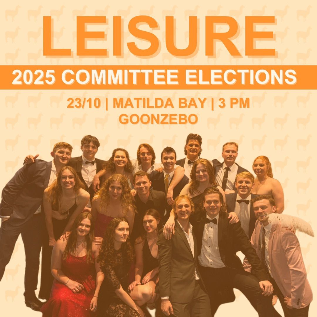 LEISURE 2025 COMMITTEE ELECTIONS