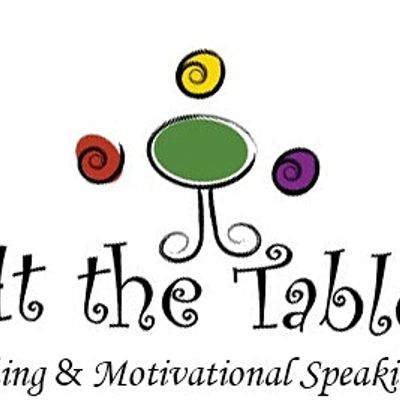 At the Table Life Coaching & Motivational Speaking Services LLC