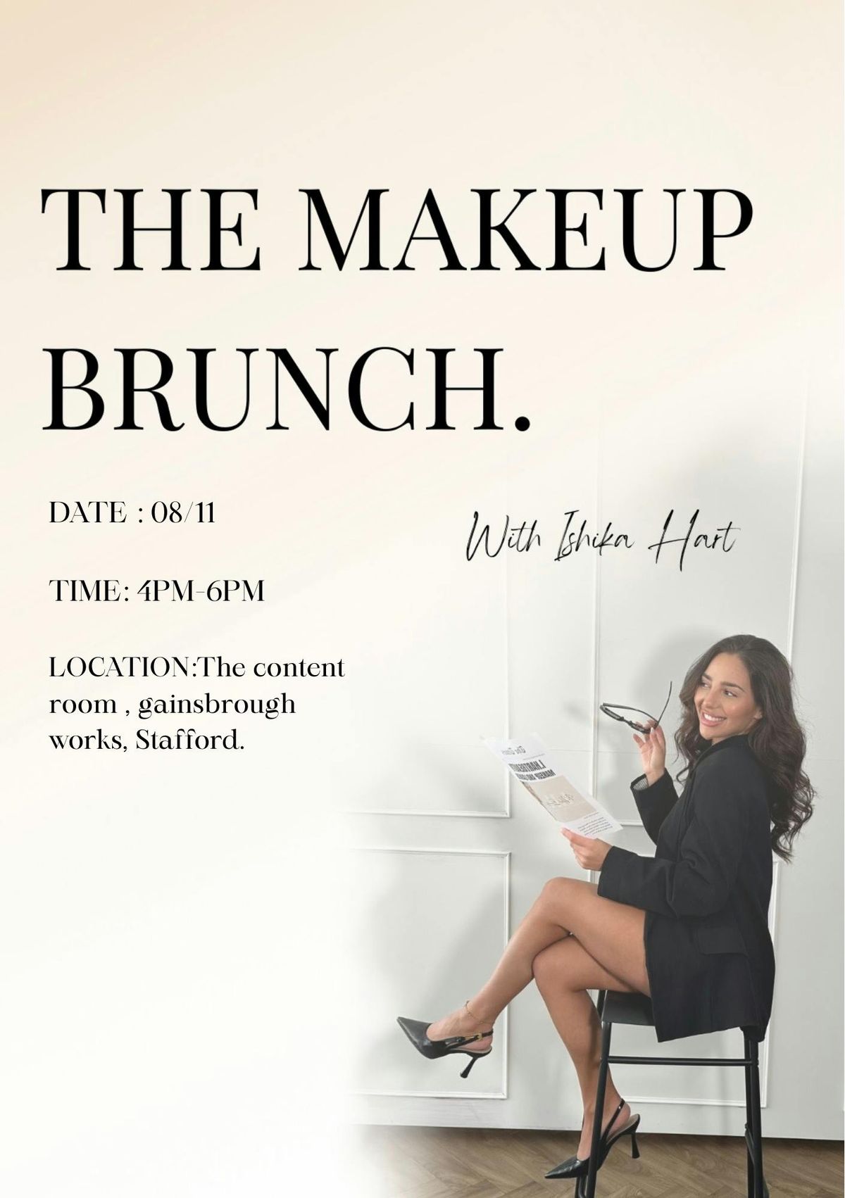 The Makeup Brunch By Ishika Hart