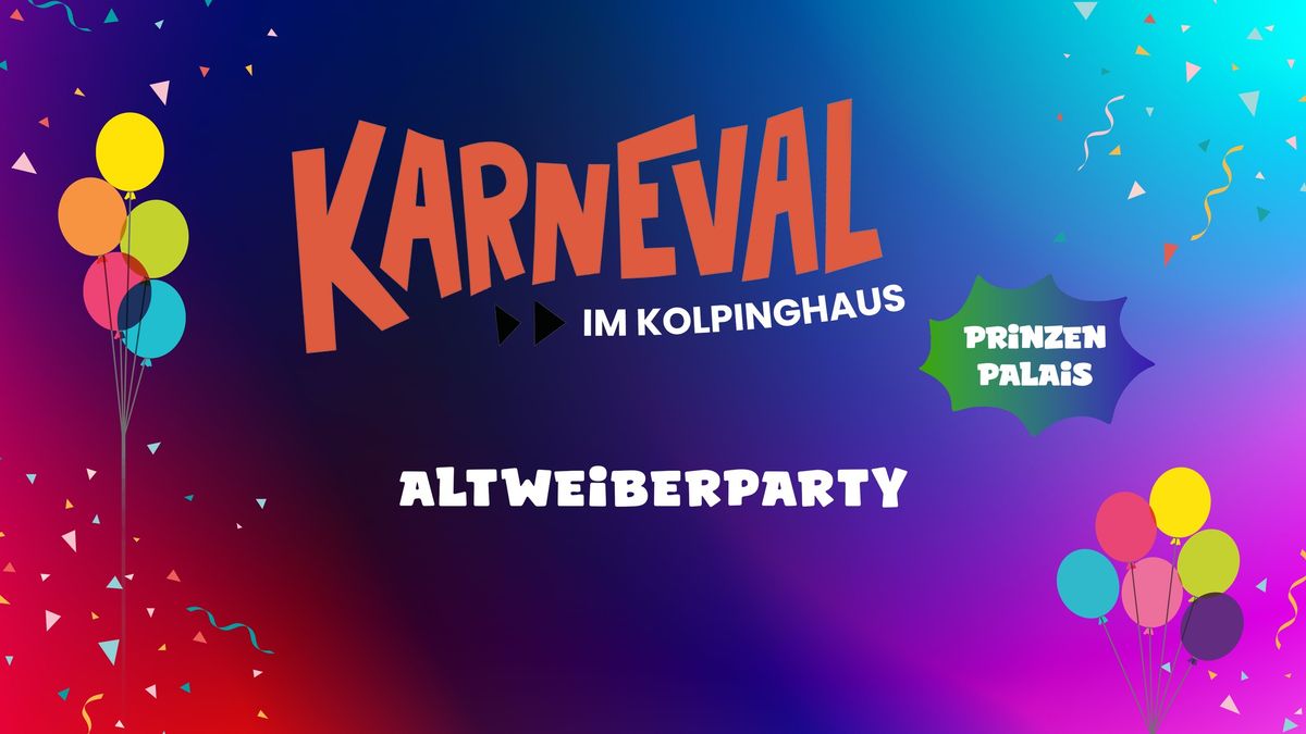 ALTWEIBERPARTY \ud83c\udf8a