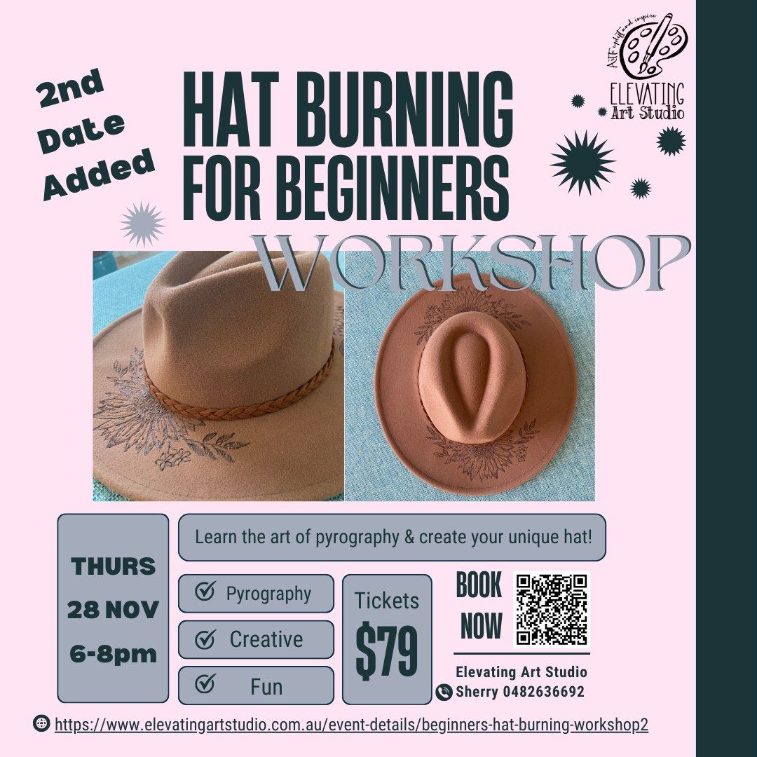 Beginners Hat Burning Workshop 2