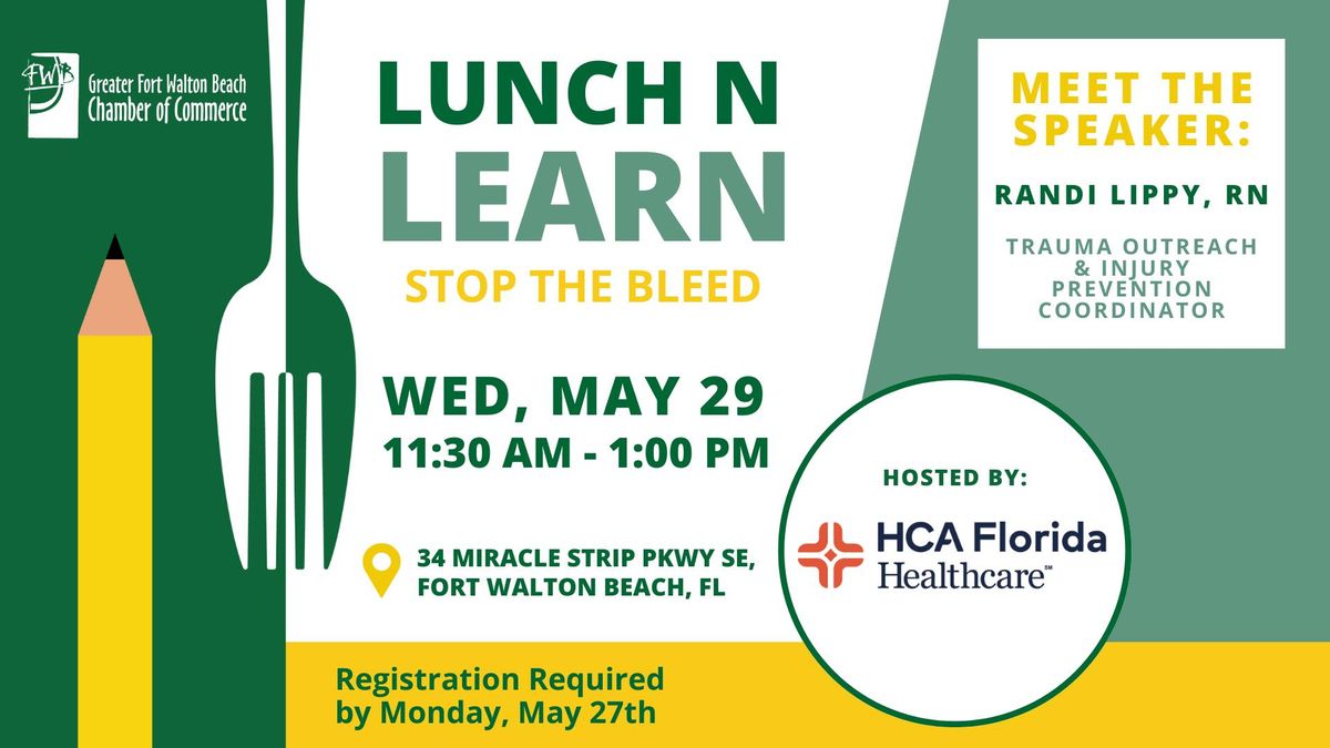 Lunch N Learn: Stop the Bleed
