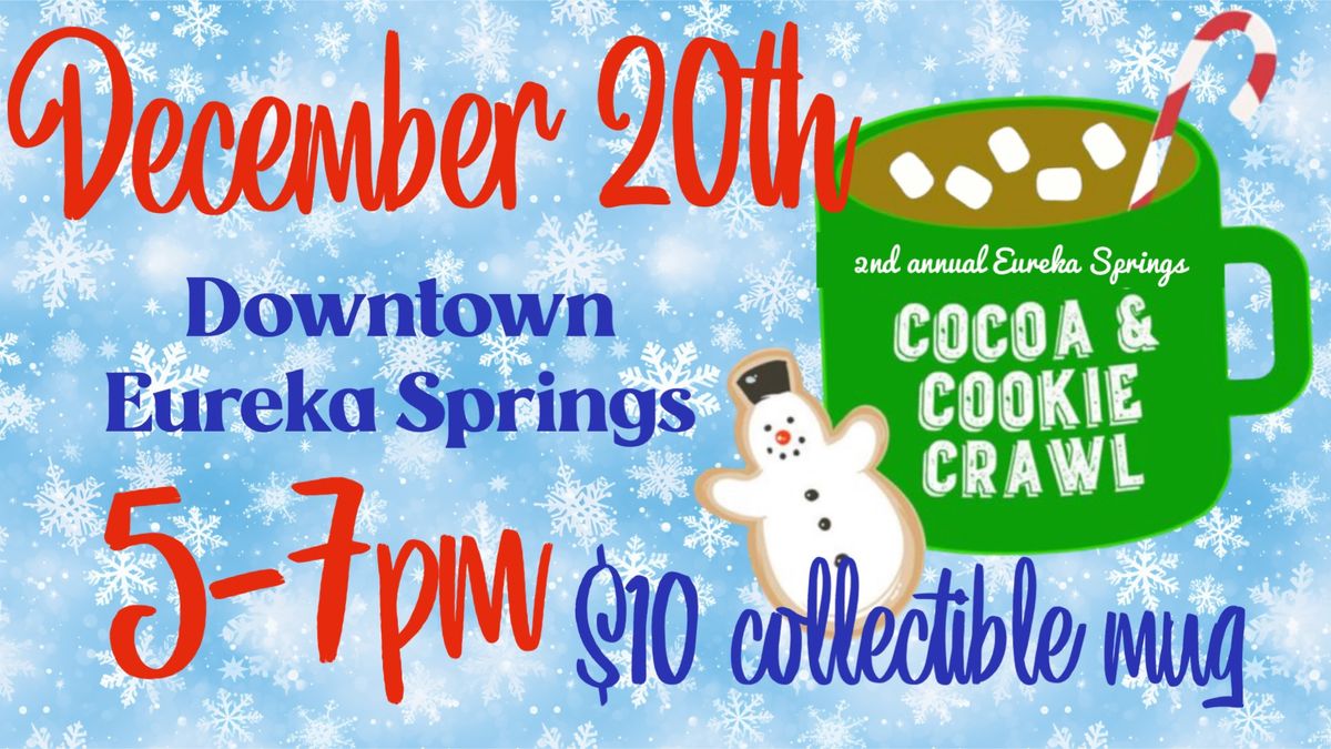 Hot Cocoa & Cookie Crawl Downtown Eureka Springs