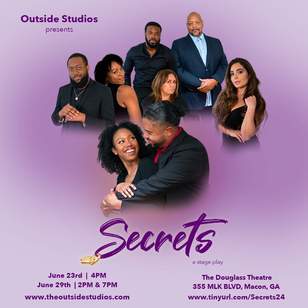 Secrets \/\/ Stage Play @ the Douglass Theatre