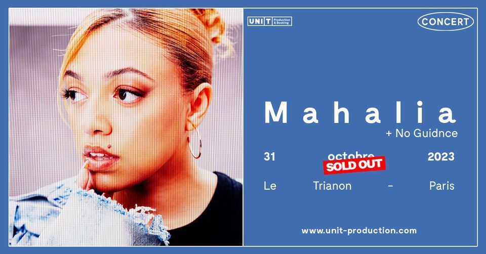 Mahalia en concert au Trianon - Paris