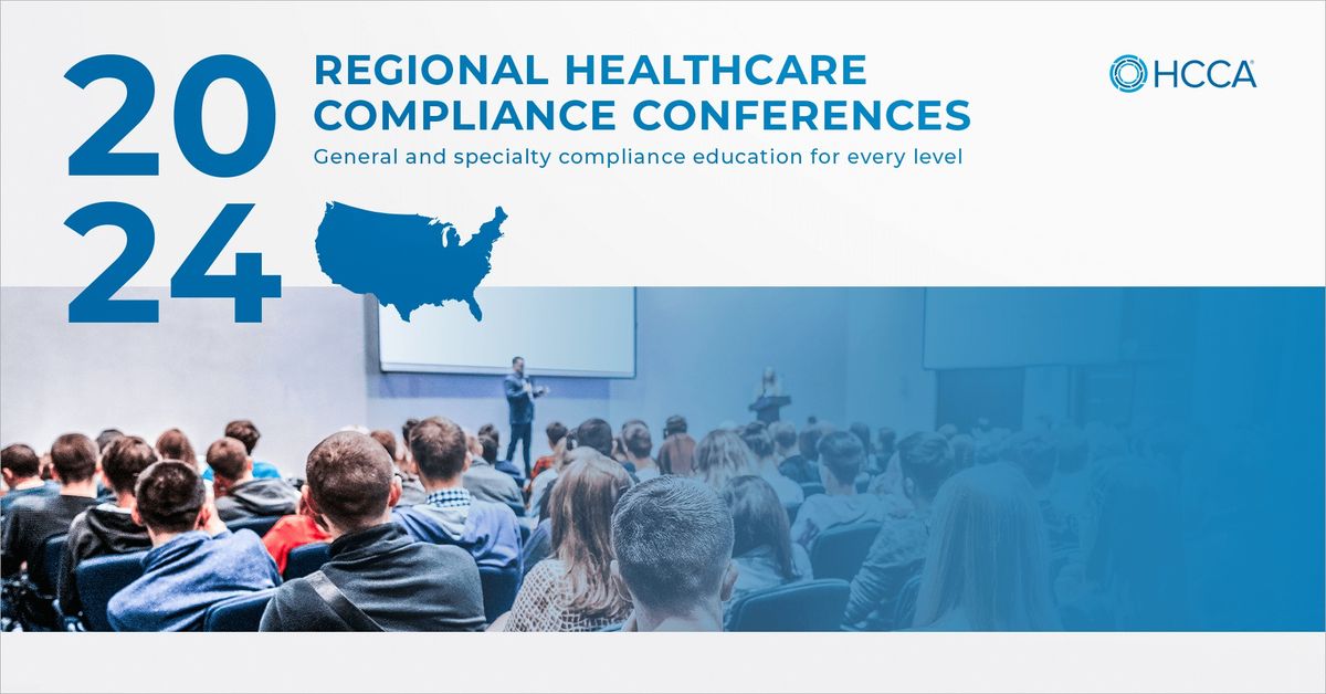 Seattle Regional Healthcare Compliance Conference