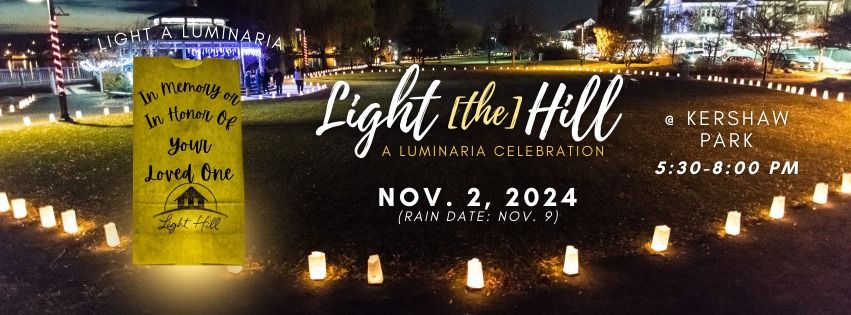 LIGHT[the]HILL: A Luminaria Celebration 2024