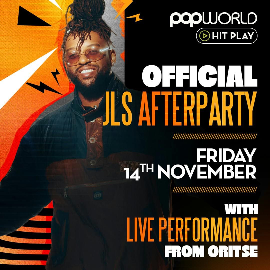 Official JLS Afterparty X Oritse
