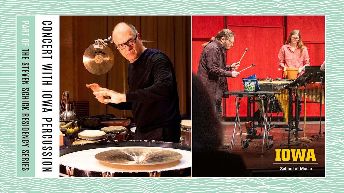 Concert: Steven Schick with Iowa Percussion