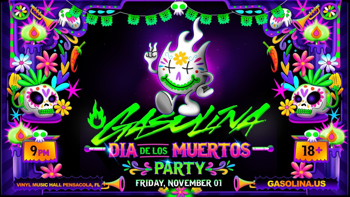  Gasolina Party: Dia de los Muertos Edition at Vinyl Music Hall