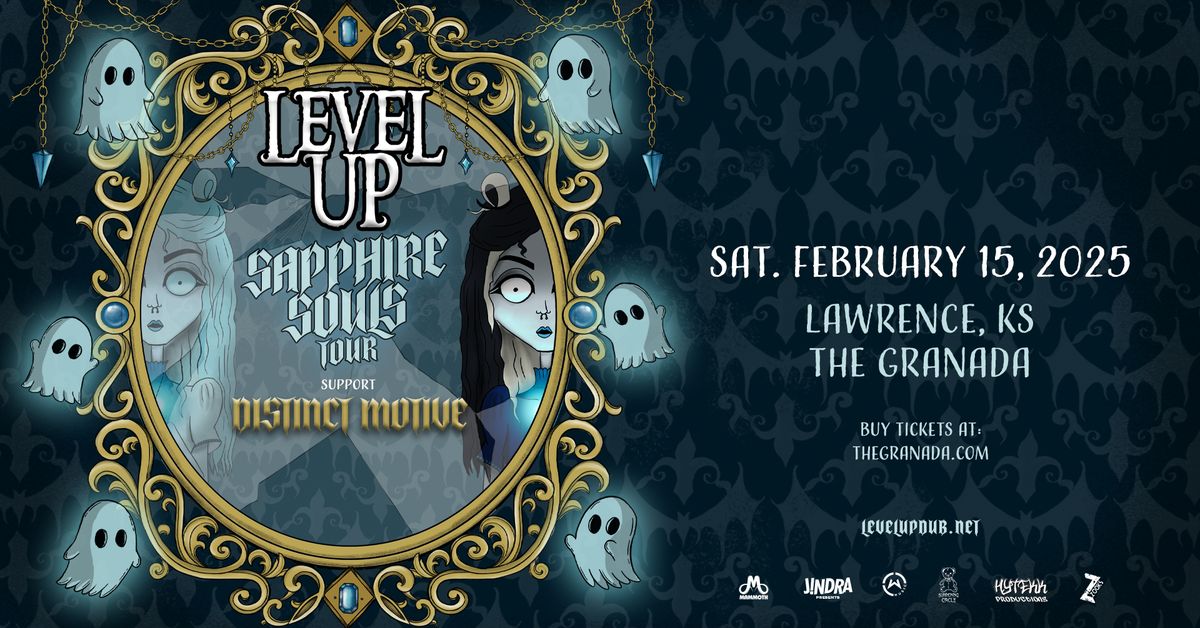 LEVEL UP @ THE GRANADA 2.15.2025 SAPPHIRE SOULS TOUR 2025 