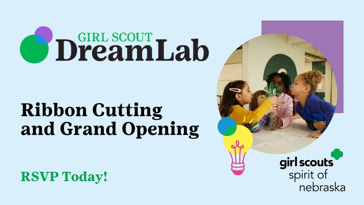 Girl Scout DreamLab Ribbon Cutting and Grand Opening