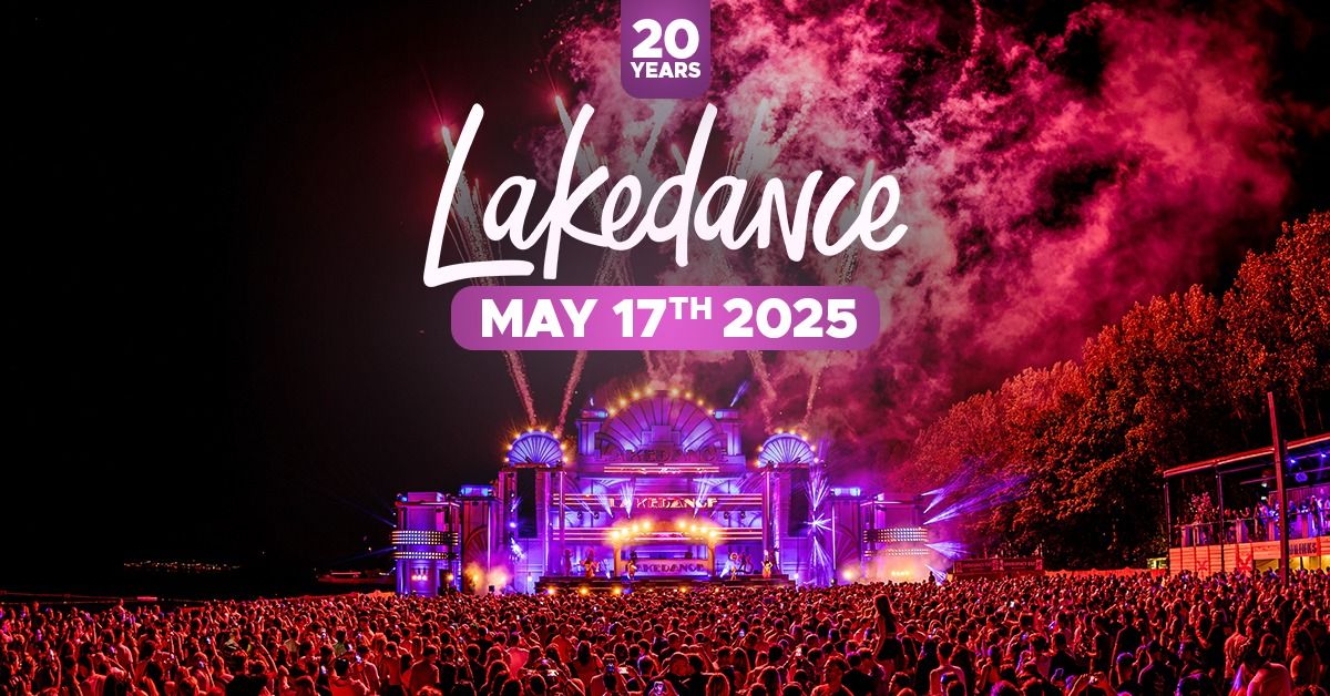 Lakedance | 17 mei 2025 - 20 YEARS OF LAKEDANCE