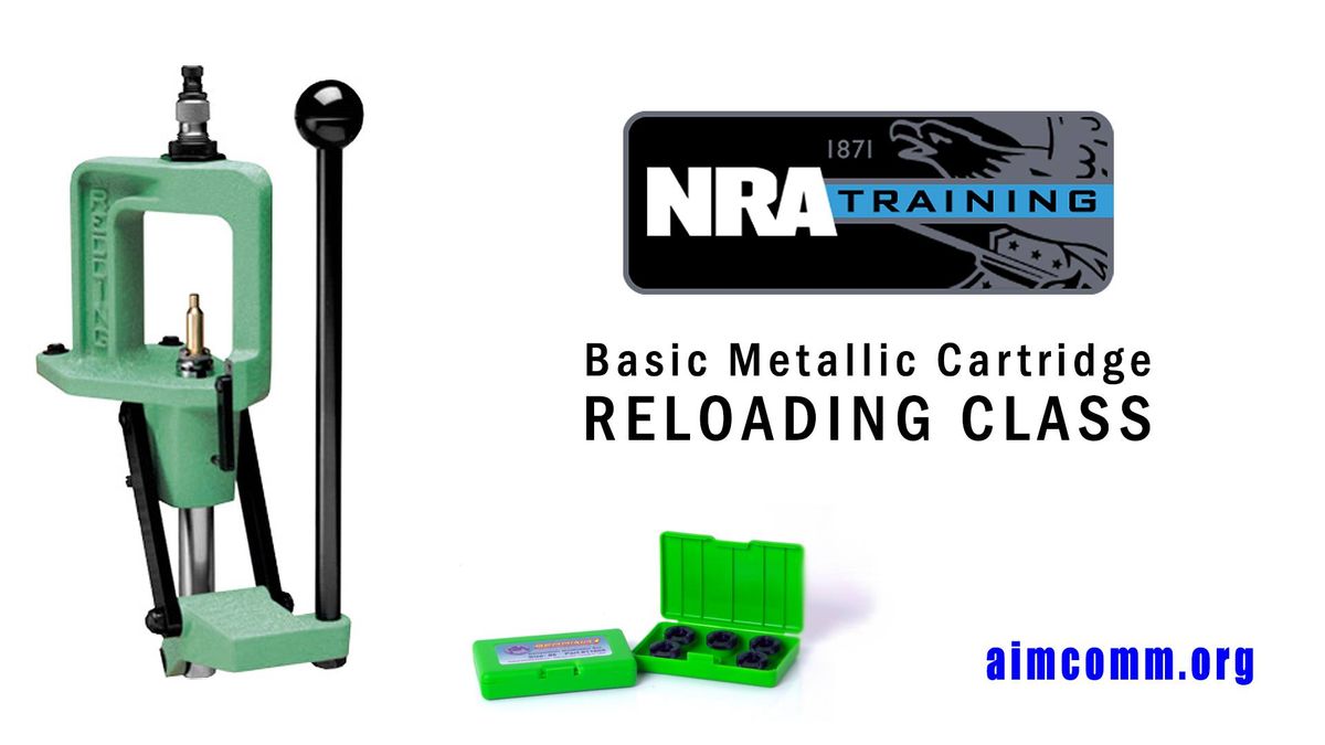 NRA Basic Metallic Cartridge Reloading Course