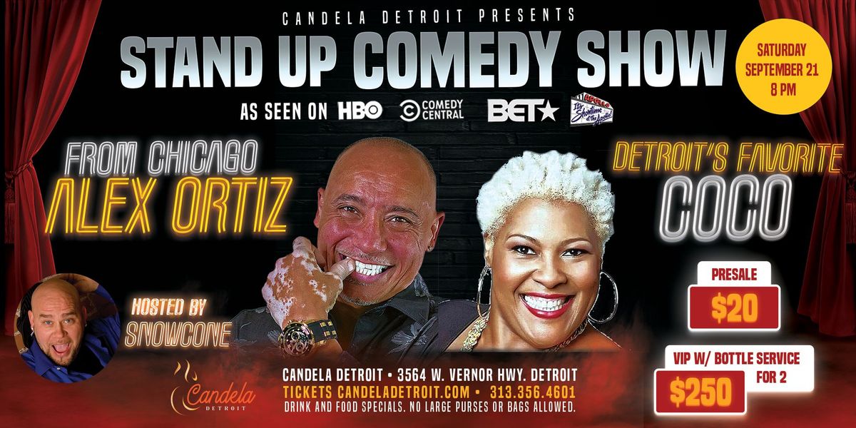 Stand up Comedy Show with Alex Ortiz and Coco hosted by Snowcone