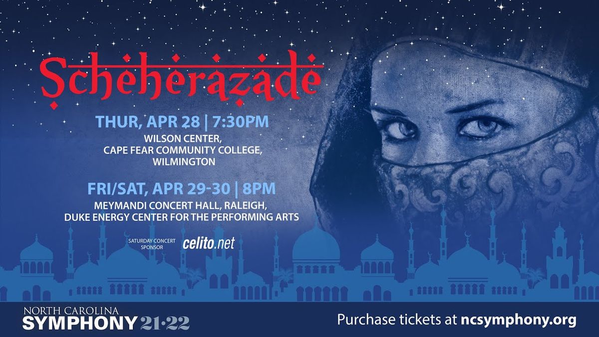 North Carolina Symphony - Scheherazade