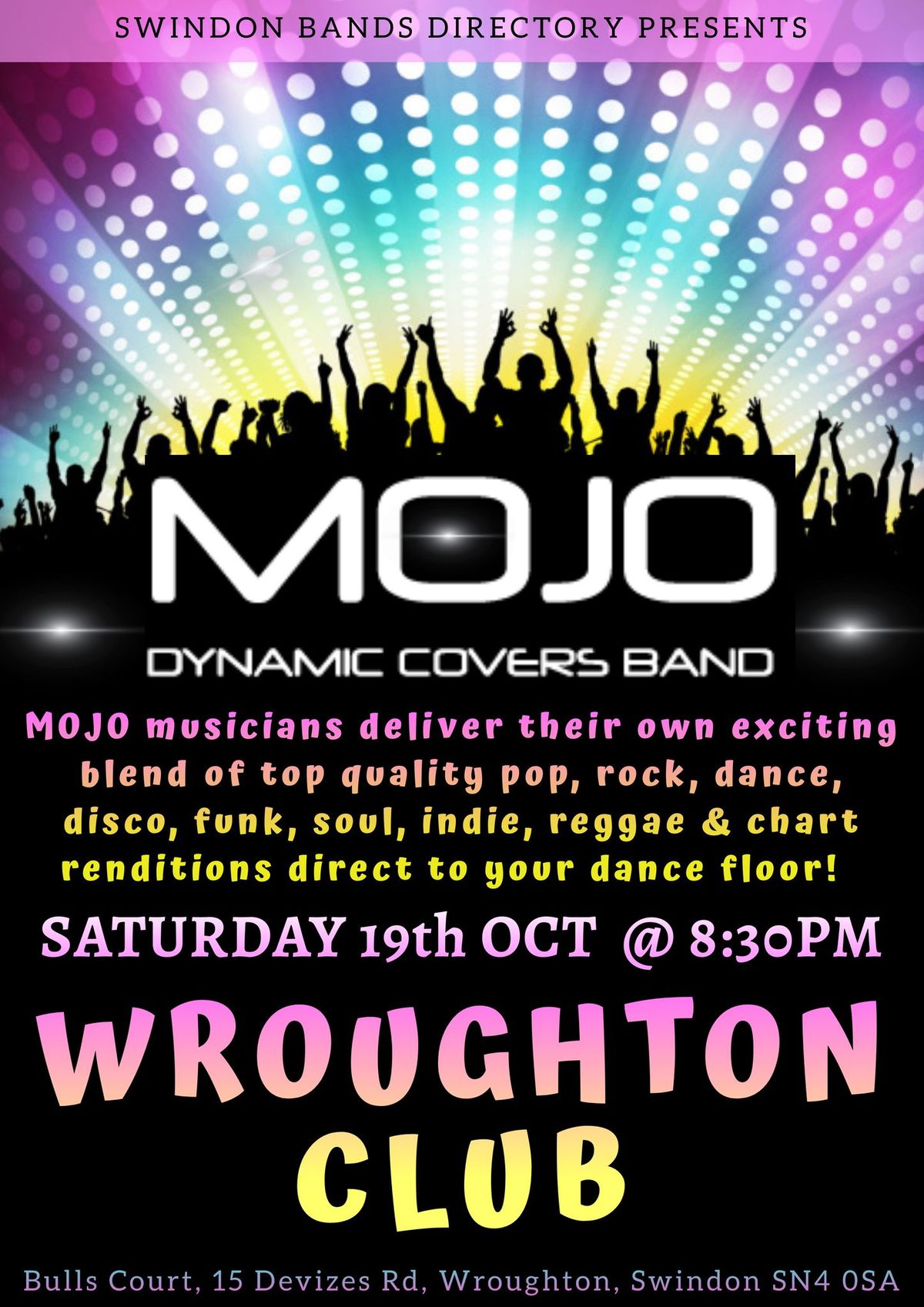 MOJO @The Wroughton Club