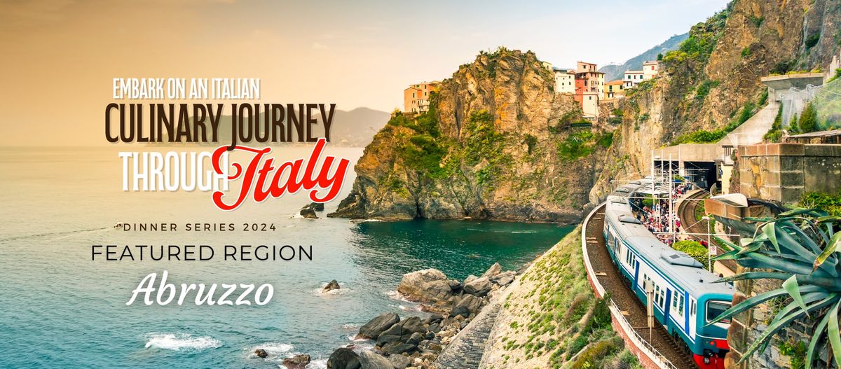 Tour of Italy Wine Dinner - Abruzzo