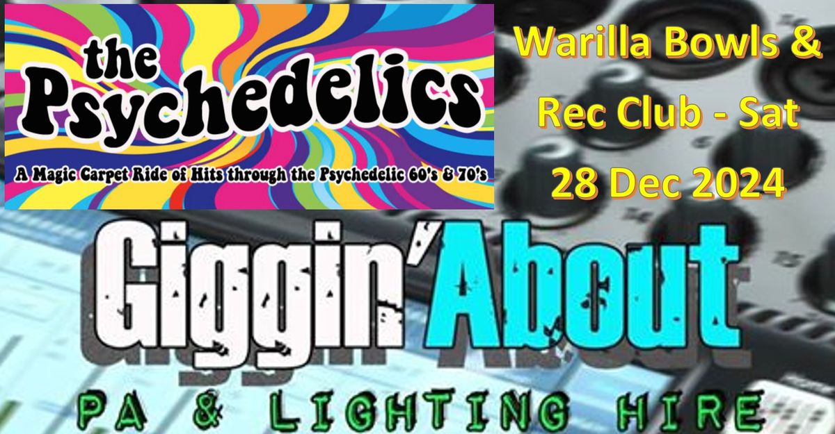 The Psychedelics at Warilla Bowls and Recreation Club