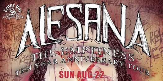 ALESANA - The Emptiness Ten Year Anniversary Tour