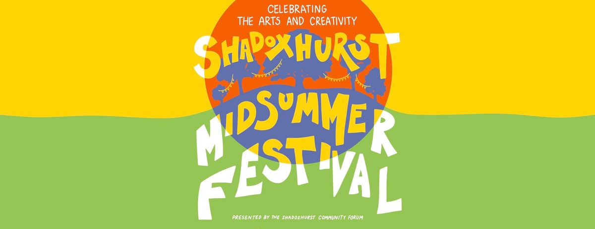 Shadoxhurst Midsummer Festival