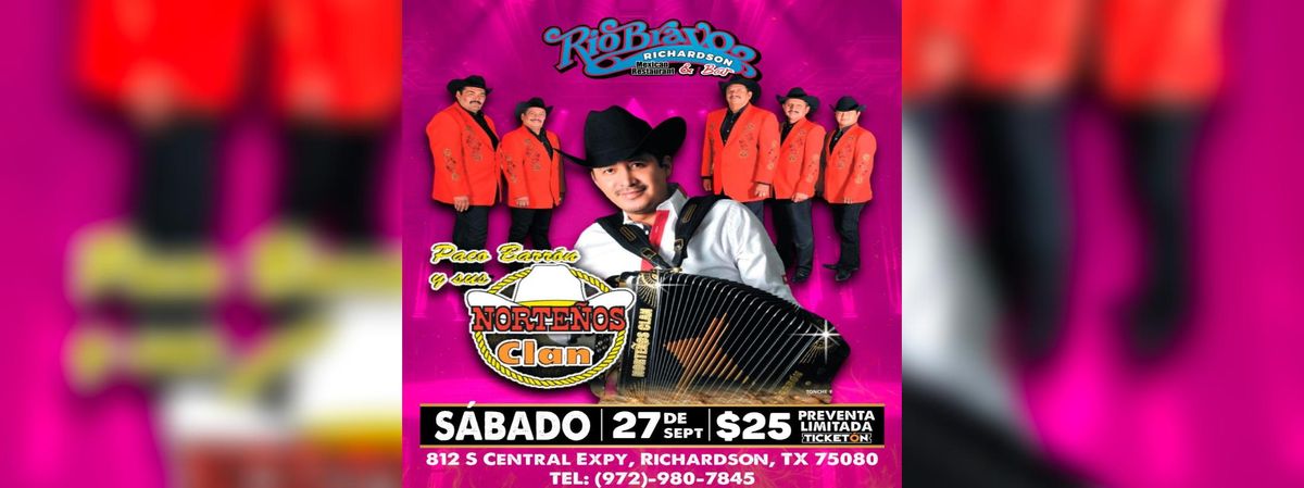 PACO BARRON Y SUS NORTE\u00d1OS CLAN  in Richardson